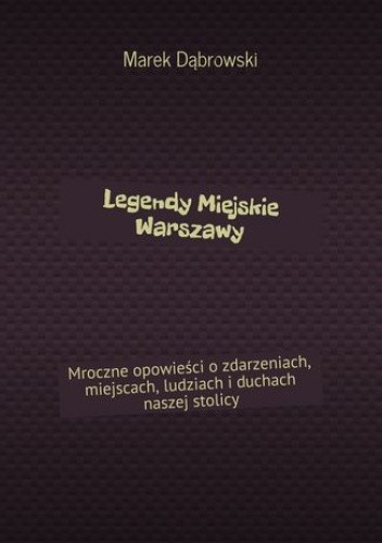 Legendy Miejskie Warszawy