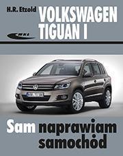 Volkswagen Tiguan I od X 2007 do XII 2015