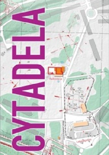 Cytadela Poznańska. Plan parku i fortyfikacji