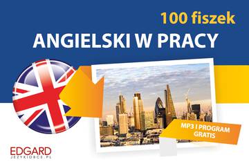 Angielski w pracy. 100 fiszek wyd. 2