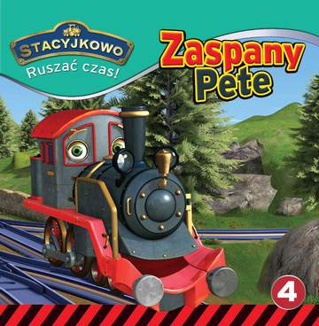 Zaspany pete stacyjkowo ruszać czas Tom 4