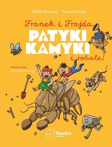 Patyki, kamyki i ROBALE.