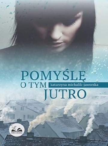 Pomyślę o tym jutro