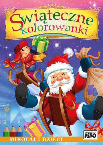 Świąteczne kolorowanki mikołaj i dzieci