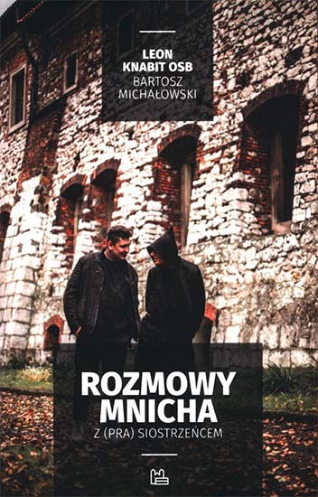 Rozmowy z (pra)siostrzeńcem