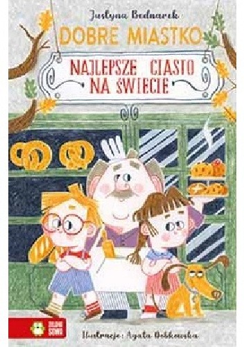 Dobre Miastko. Najlepsze ciasto na świecie