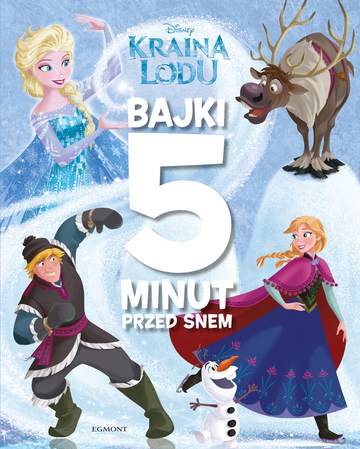 Kraina Lodu. Bajki 5 minut przed snem