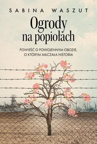 Okładka: Ogrody na popiołach wyd. 2026