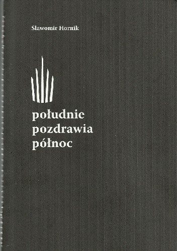 Południe pozdrawia północ