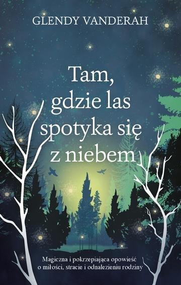 Okładka: Tam, gdzie las spotyka się z niebem wyd. 2026