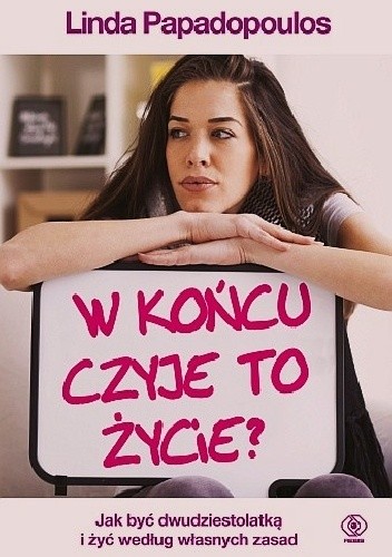W końcu czyje to życie?