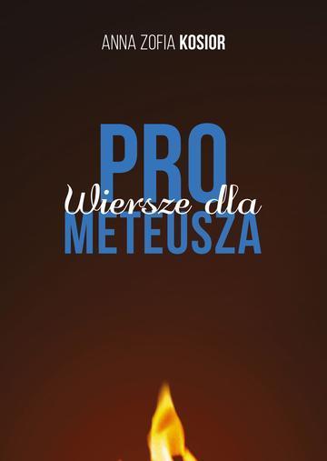 Wiersze dla Prometeusza