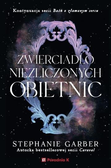 Okładka: Zwierciadło niezliczonych obietnic