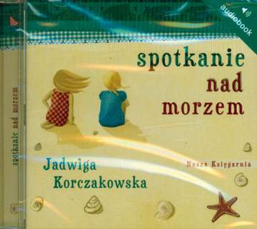 CD MP3 Spotkanie nad morzem