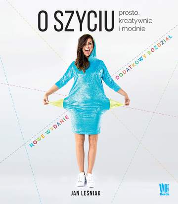 O szyciu prosto kreatywnie i modnie