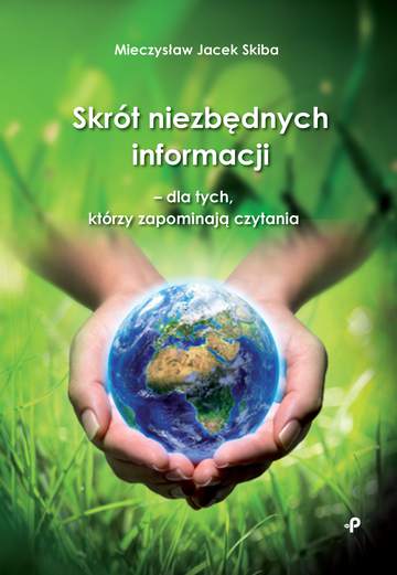 Skrót niezbędnych informacji – dla tych, którzy zapominają czytania