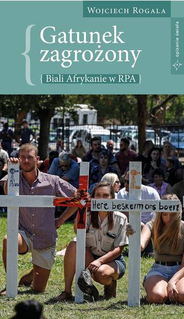 Gatunek zagrożony. Biali Afrykanie w RPA