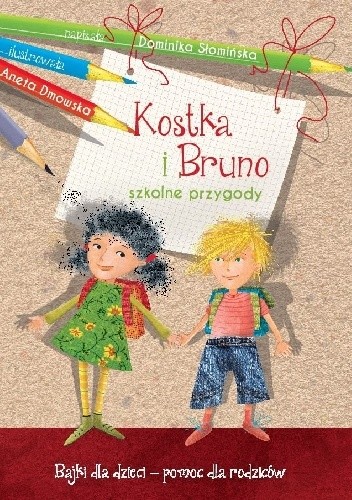 Kostka i Bruno. Szkolne przygody