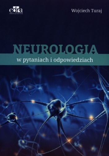 Neurologia w pytaniach i odpowiedziach
