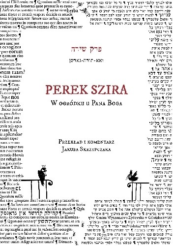 PEREK SZIRA - W ogródku u Pana Boga