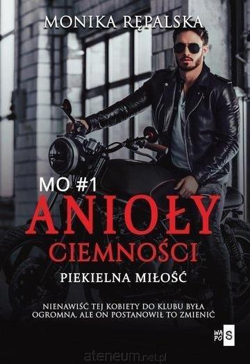 Okładka: Piekielna miłość. Anioły ciemności. Tom 1