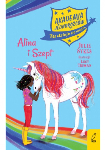 Akademia Jednorożców. Alina i Szept