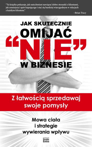 Jak skutecznie omijać nie w biznesie