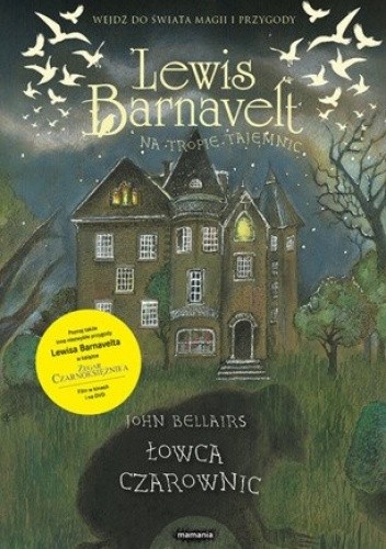 Lewis Barnavelt na tropie tajemnic. Łowca czarownic