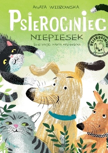 Psierociniec. Niepiesek