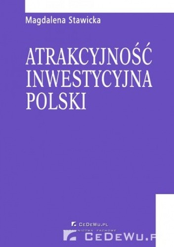 Rozdział 1. Rola inwestycji zagranicznych we współczesnej gospodarce