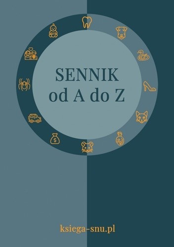 Sennik od A do Z