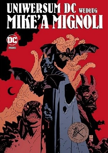 Uniwersum DC według Mike'a Mignoli