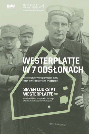 Westerplatte w 7 odsłonach