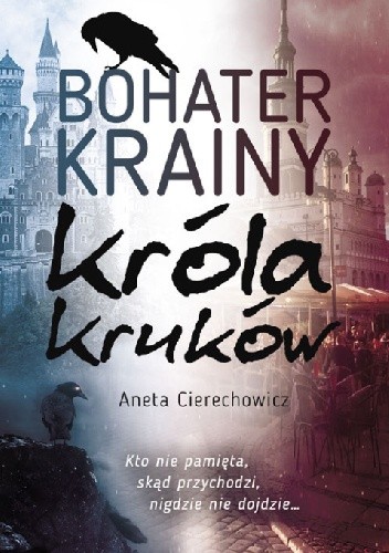 Bohater Krainy Króla Kruków