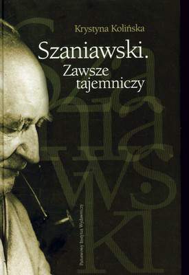 Szaniawski zawsze tajemniczy