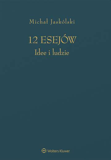 12 esejów. Idee i ludzie
