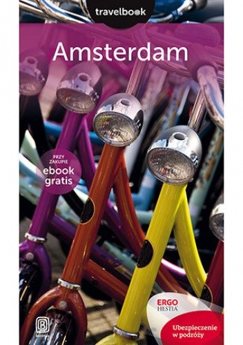 Amsterdam. Travelbook. Wydanie 1