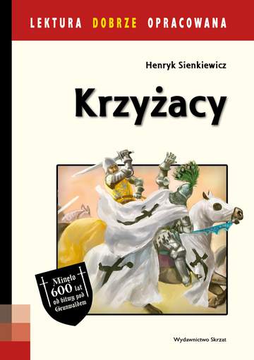 Krzyżacy lektura dobrze opracowana