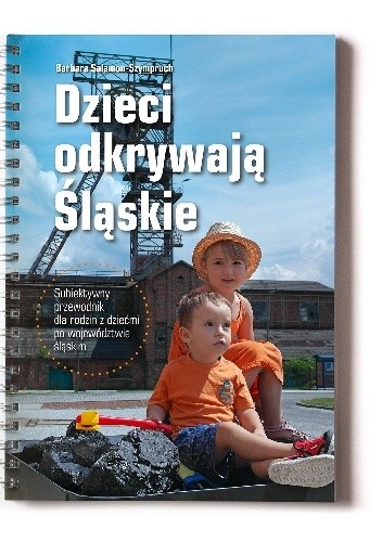 Dzieci odkrywają Śląskie