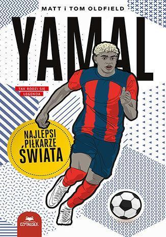 Yamal. Najlepsi piłkarze świata