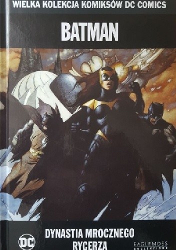 Batman: Dynastia Mrocznego Rycerza