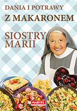 Dania i potrawy z makaronem siostry marii