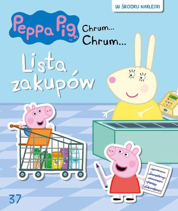 Lista zakupów Świnka Peppa chrum chrum Tom 37