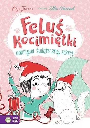 Feluś Kocimiętki odkrywa świąteczny sekret