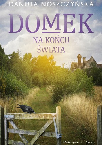 Domek na końcu świata