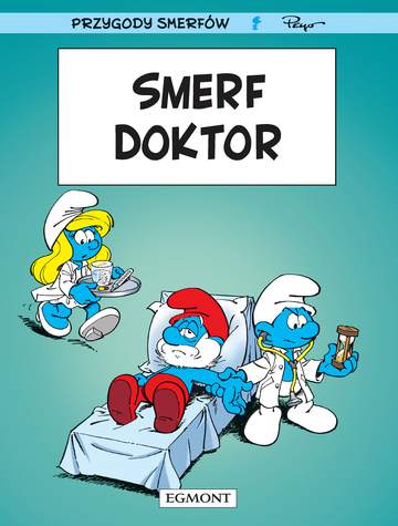 Smerf Doktor. Smerfy Komiks. Tom 18 wyd. 2021