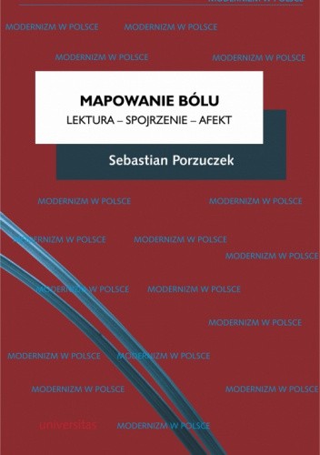 Mapowanie bólu. Lektura ? Spojrzenie ? Afekt