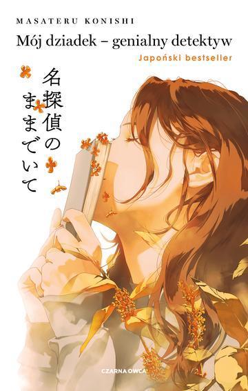 Mój dziadek – genialny detektyw