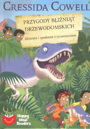 Przygody bliźniąt Drzewodomskich. Bliźnięta i spotkania z tyranozaurem