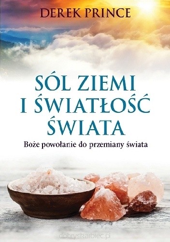 Sól ziemi i światłość świata